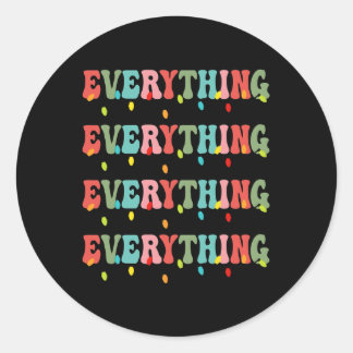 Ich bin alles, was ich für Weihnachten Weihnachten Runder Aufkleber