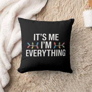 Ich bin alles, was Weihnachten der Familie passt Kissen