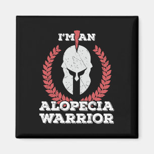 Ich bin Alopecia Krieger Alopecia Areata Bewusstse Magnet