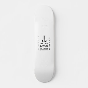 Ich bin als Fledermausaugendiagramm blind Skateboard