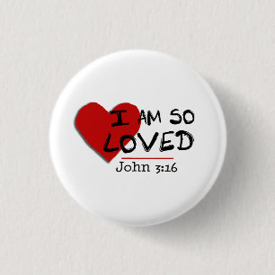 Ich bin also geliebter John-3:16 Knopf Button