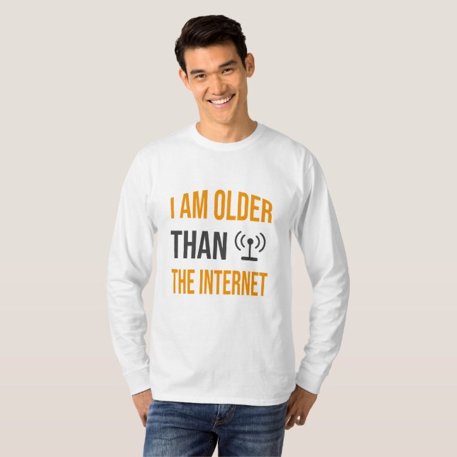 Ich bin älter als das Internet T-Shirt (Vorne ganz)