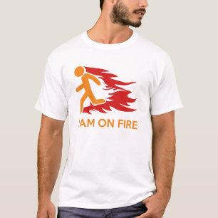 Ich bin am Feuer T-Shirt