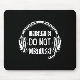 Ich bin am Gamen, Bitte nicht stören, Gamen für ju Mousepad