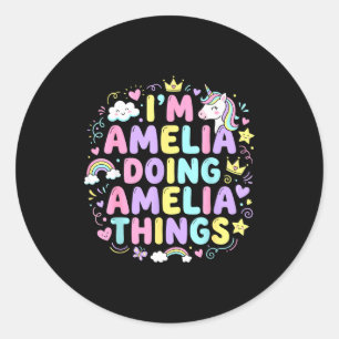 Ich bin Amelia und mache Amelia Dinge Süßes Mädche Runder Aufkleber