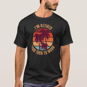 Ich bin an deiner Stelle erschöpft, an der Arbeit T-Shirt