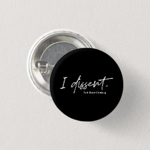 Ich bin anderer Meinung.Ruth Bader Ginsburg Button