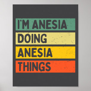 Ich bin Anesia und mache Anesia Dinge Lustig D Zit Poster