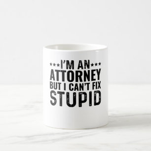 Ich bin Anwältin, aber ich kann den Dummkopf nicht Kaffeetasse