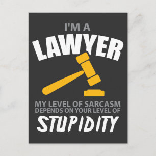 Ich bin Anwältin, mein Level von Sarcasm-Funny Postkarte