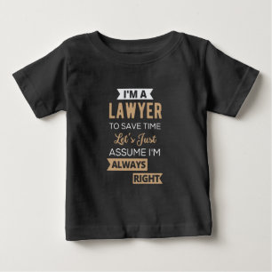 Ich bin Anwältin, um die Zeit Retten Baby T-shirt