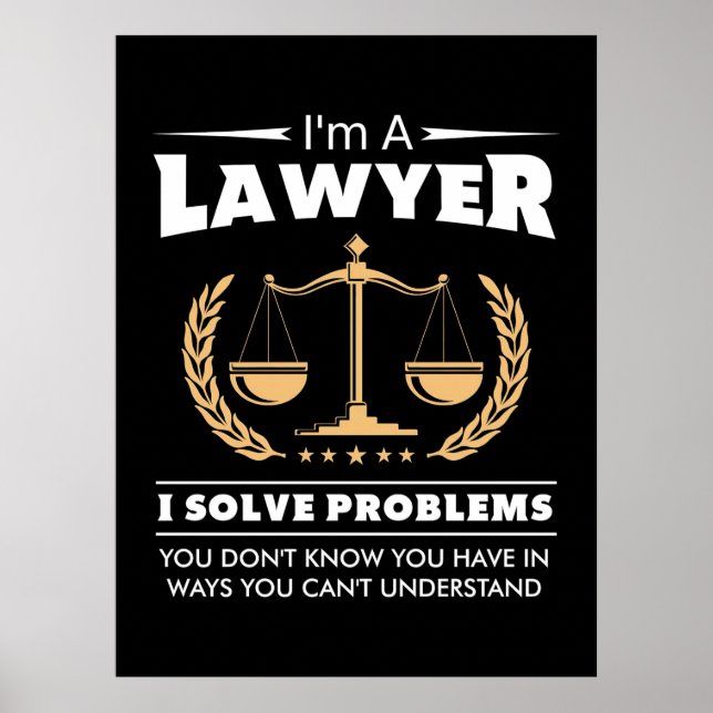 Ich bin Anwältin und löse Probleme Poster (Vorne)
