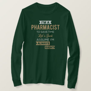 Ich bin Apotheker, um Zeit Retten. Nehmen wir mal T-Shirt