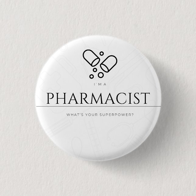 Ich bin Apotheker. Was ist deine Superkraft? Button (Vorderseite)