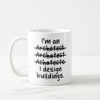 Ich bin Architekt, ich rettete Leben - Misspell Kaffeetasse
