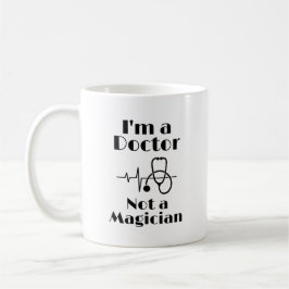 Ich bin Arzt, kein Magier Kaffeetasse