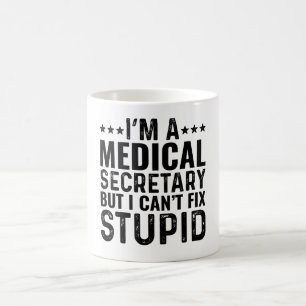Ich bin Ärztin, aber ich kann keine Dummheit beheb Kaffeetasse