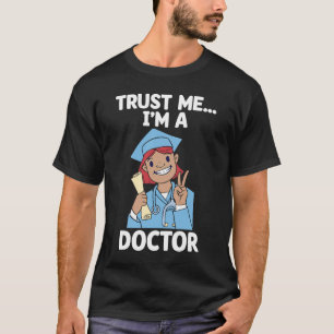 Ich bin Ärztin im Krankenhaus für Medizin T-Shirt