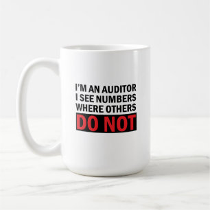 Ich bin Auditor Kaffeetasse
