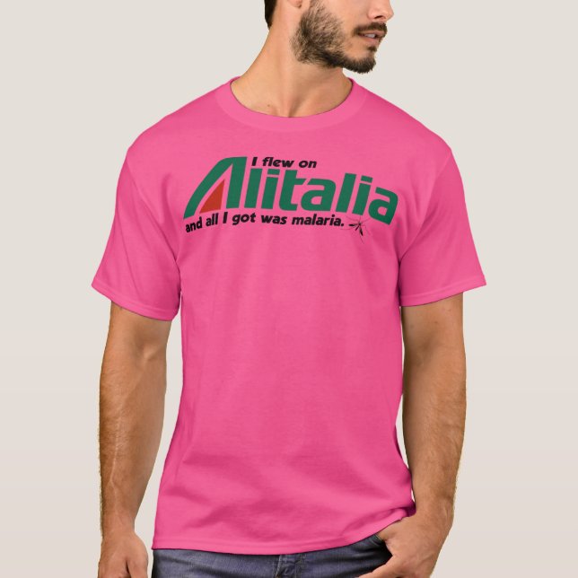 Ich bin auf Alitalia geflogen T-Shirt (Vorderseite)