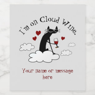 Ich bin auf Cloud Wine Funny Liebe Weinangebot Weinetikett