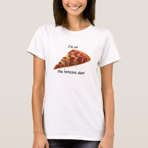 Ich bin auf der Fatkins-Diät! T-Shirt