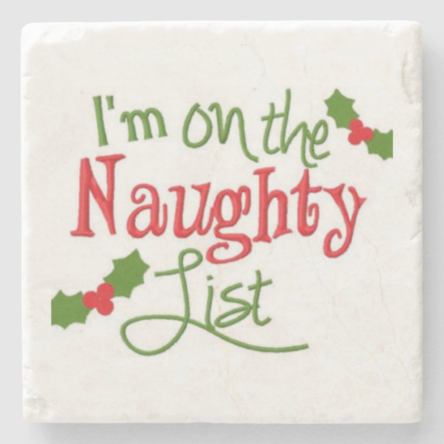 **ICH BIN AUF DER NAUGHTY LIST** UNTERSETZER (Vorderseite)