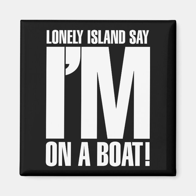 Ich bin auf einem Boot Magnet (Vorne)