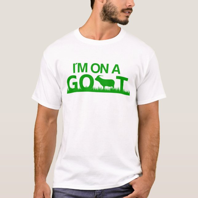 Ich bin auf einer Ziege T-Shirt (Vorderseite)