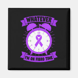 Ich bin auf Fibro Zeit Fibromyalgie Bewusstsein Magnet