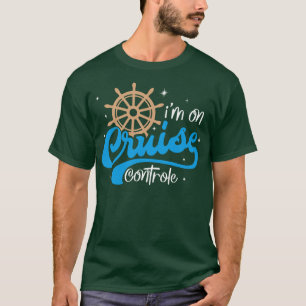 Ich bin auf Kreuzfahrtschiff T-Shirt