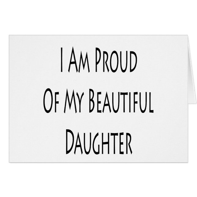 Ich bin auf meine schöne Tochter stolz (Vorderseite (Horizontal))