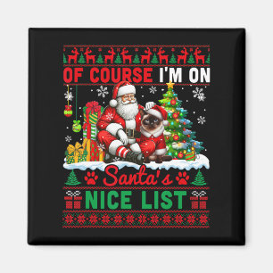 Ich bin auf Weihnachten Nizza Liste Sweater Santa  Magnet