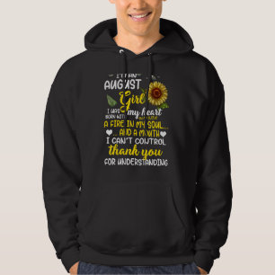 Ich bin August Girl Sunflower August Geburtstag fü Hoodie