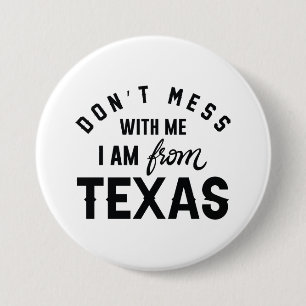 Ich bin aus Texas. Button