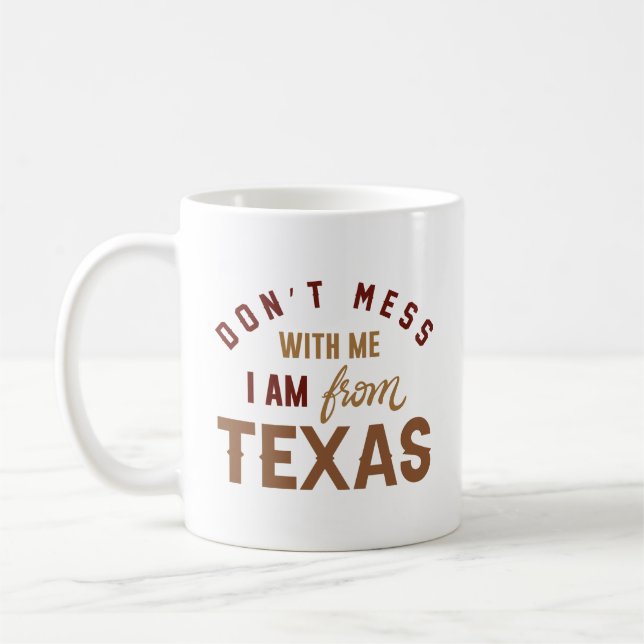 Ich bin aus Texas. Kaffeetasse (Links)