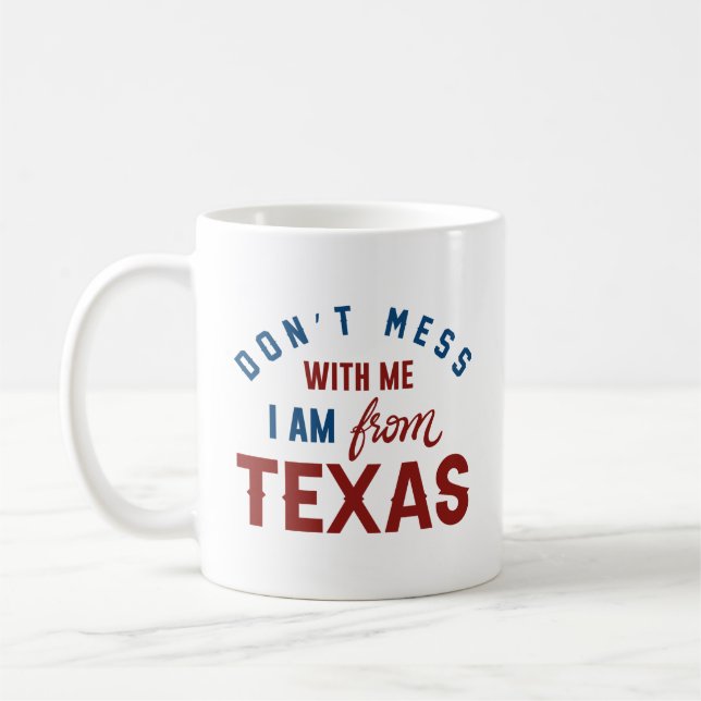 Ich bin aus Texas. Kaffeetasse (Links)