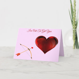Ich bin aus, um dich Valentinstag-Karte zu bekomme Feiertagskarte