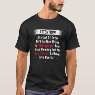 Ich bin außer Betrieb, bis ich Shirt Funny noch ei