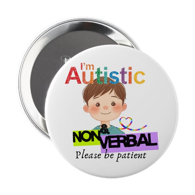 Ich bin Autist und nicht verbal Anstecknadel (I'm Autistic and non verbal pin badge)