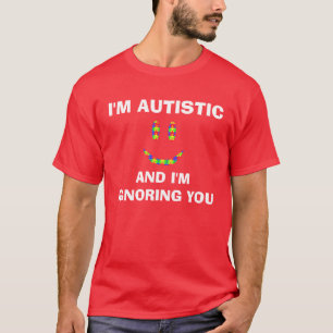 Ich bin autistisches Shirt