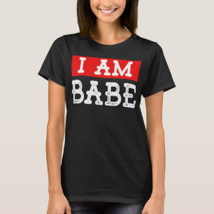 Ich bin Babe, Seine und Seine Funny Matching Coupl T-Shirt
