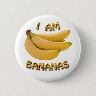 Ich bin Bananen 6 cm Abzeichen Button
