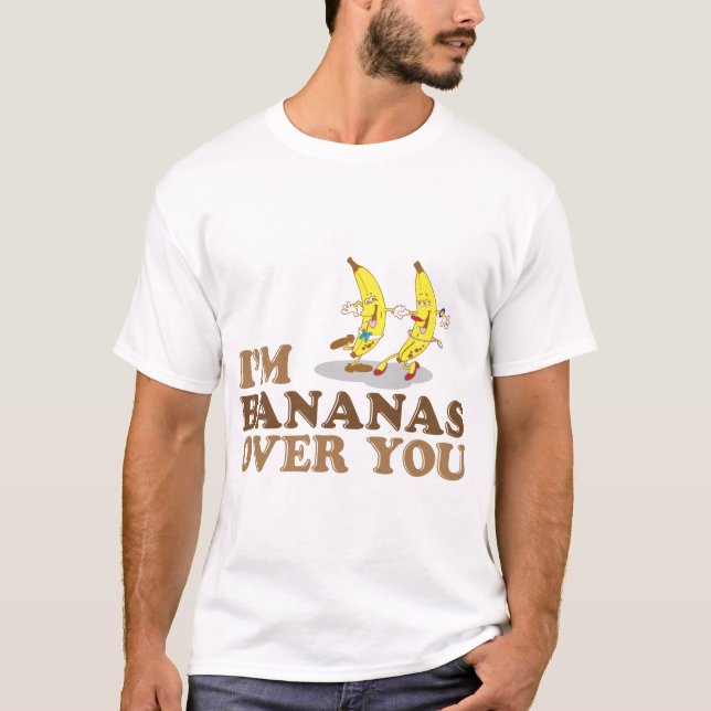 Ich bin Bananen über dir - tanzende Bananen T-Shirt (Vorderseite)