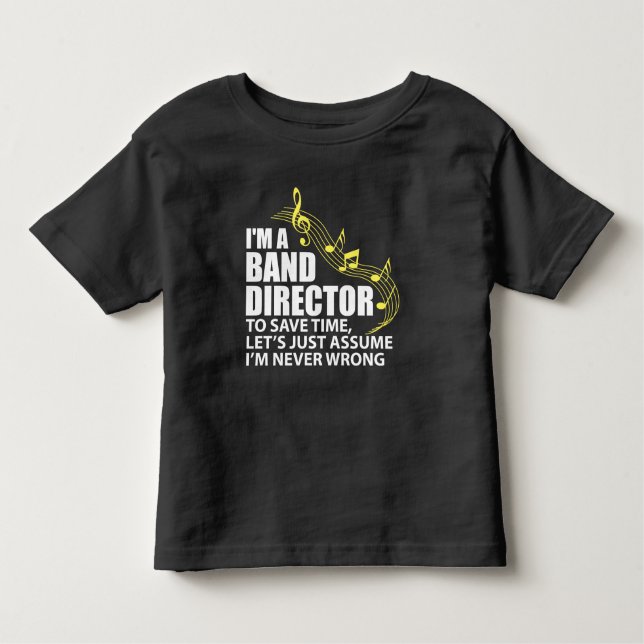 Ich bin Banddirektor Funny Musician Music Lover Kleinkind T-shirt (Vorderseite)