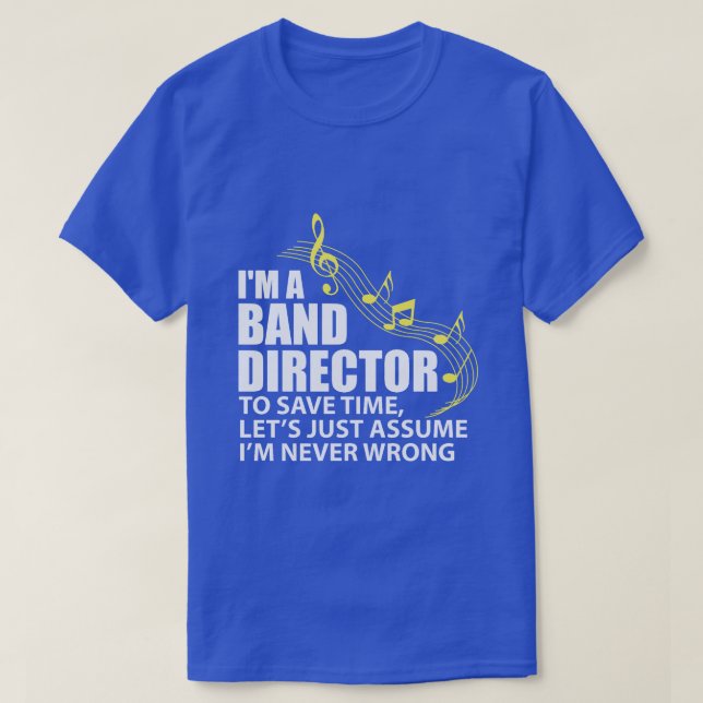 Ich bin Banddirektor Funny Musician Music Lover T-Shirt (Design vorne)