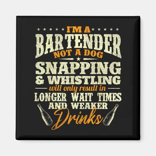 Ich bin Barkeeper, nicht Hund - Tapster Bartending Magnet (Vorne)