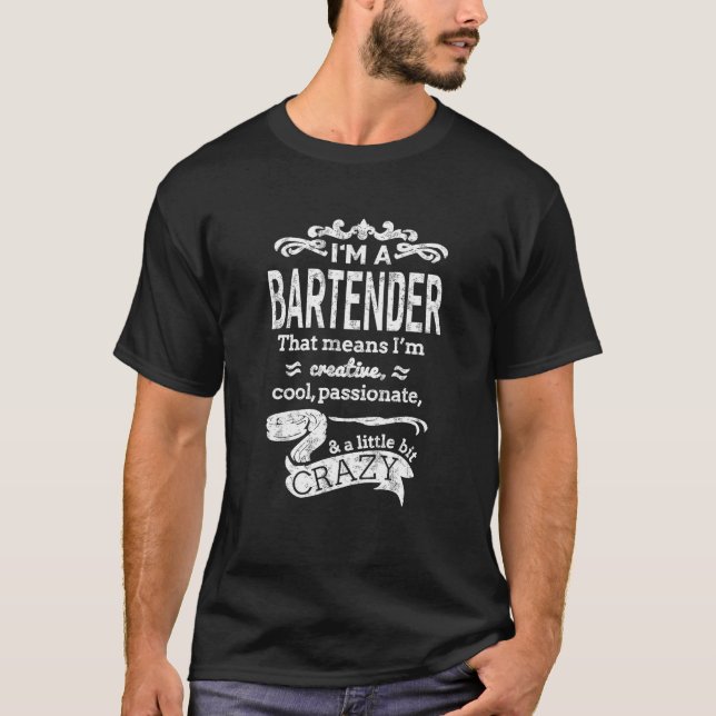 Ich bin Barkeeper T Shirt Unisex Funny Great Gift  (Vorderseite)
