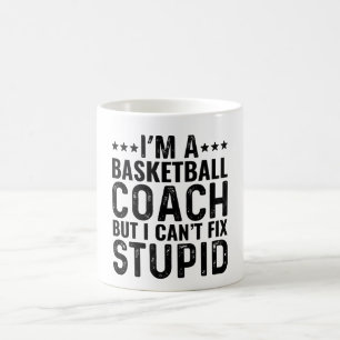 Ich bin Basketballtrainer, aber ich kann den Dummk Kaffeetasse