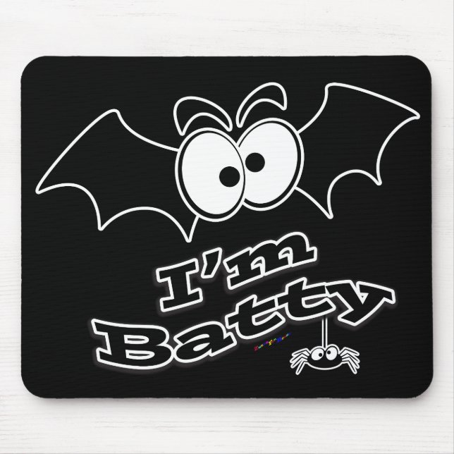 Ich bin Batty Crazy Eyes Mousepad (Vorne)